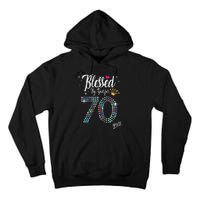 Blessed By God For 70 Years 70th Birthday Anniversary Tall Hoodie