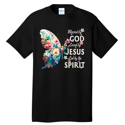 Blessed By God Loved By Jesus Floral Butterfly Christian Tall T-Shirt