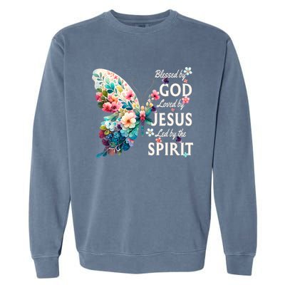 Blessed By God Loved By Jesus Floral Butterfly Christian Garment-Dyed Sweatshirt