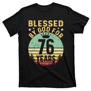 Blessed By GOD For 76 Years Of Being Awesome 76 Birthday T-Shirt