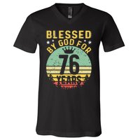 Blessed By GOD For 76 Years Of Being Awesome 76 Birthday V-Neck T-Shirt