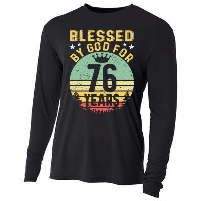 Blessed By GOD For 76 Years Of Being Awesome 76 Birthday Cooling Performance Long Sleeve Crew