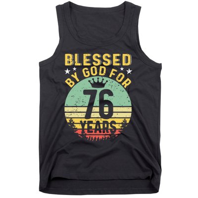 Blessed By GOD For 76 Years Of Being Awesome 76 Birthday Tank Top