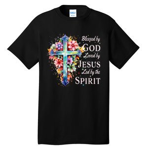 Blessed By God Loved By Jesus Floral Cross Christian Tall T-Shirt