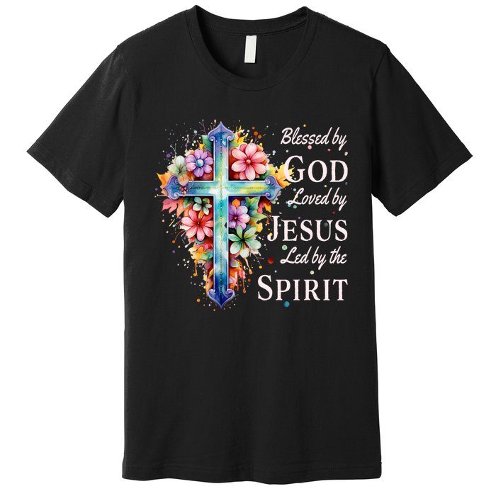 Blessed By God Loved By Jesus Floral Cross Christian Premium T-Shirt