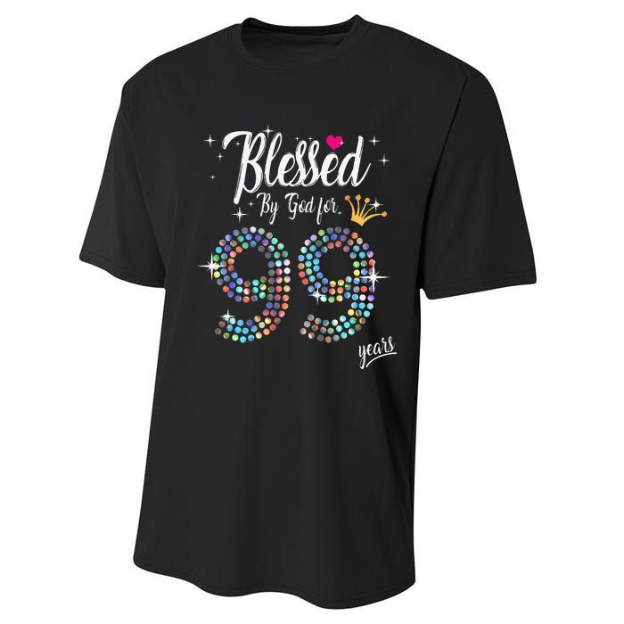 Blessed By God For 99 Years 99th Birthday Anniversary Performance Sprint T-Shirt