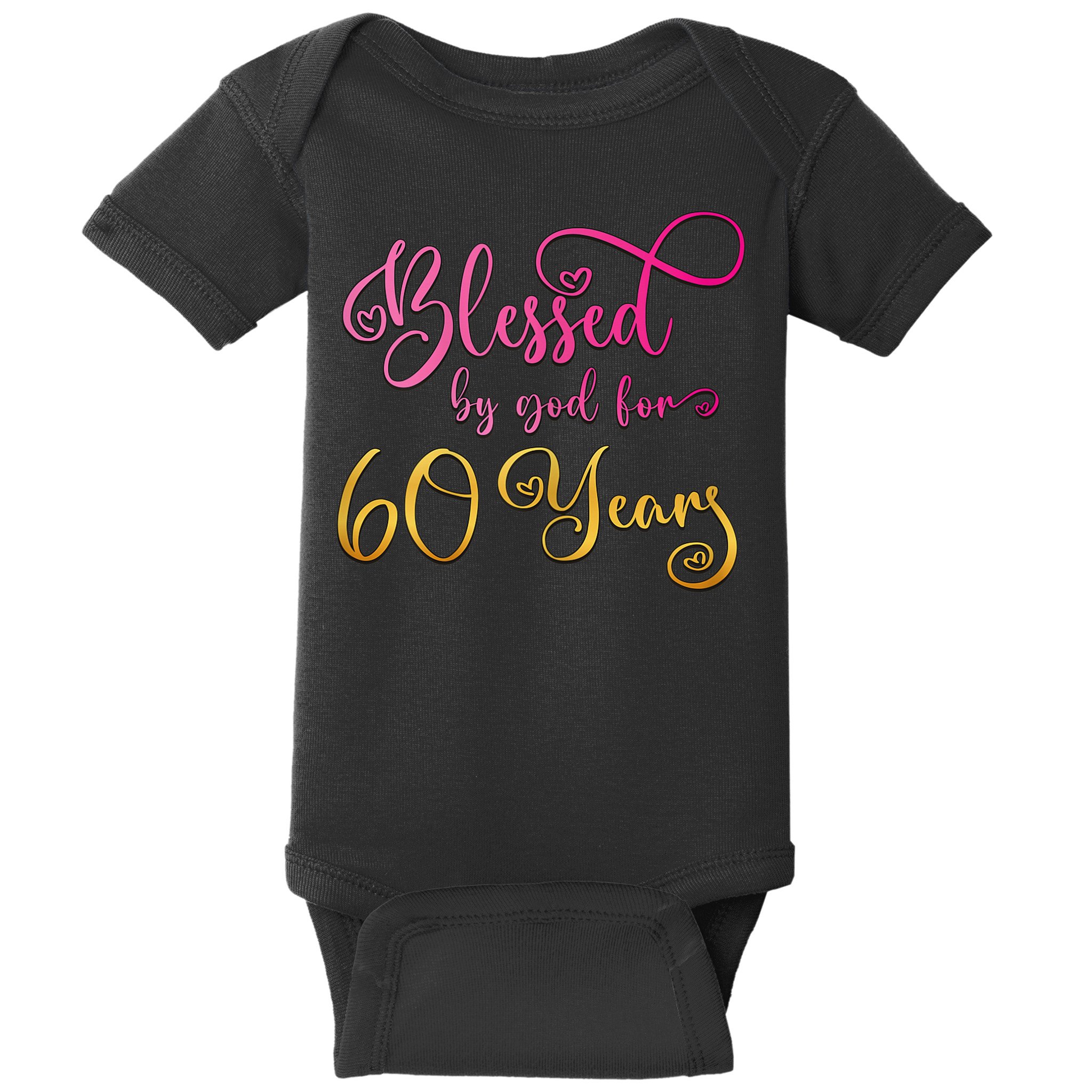 Blessed By God For 60 Years Old Wo 60th Birthday Baby Bodysuit
