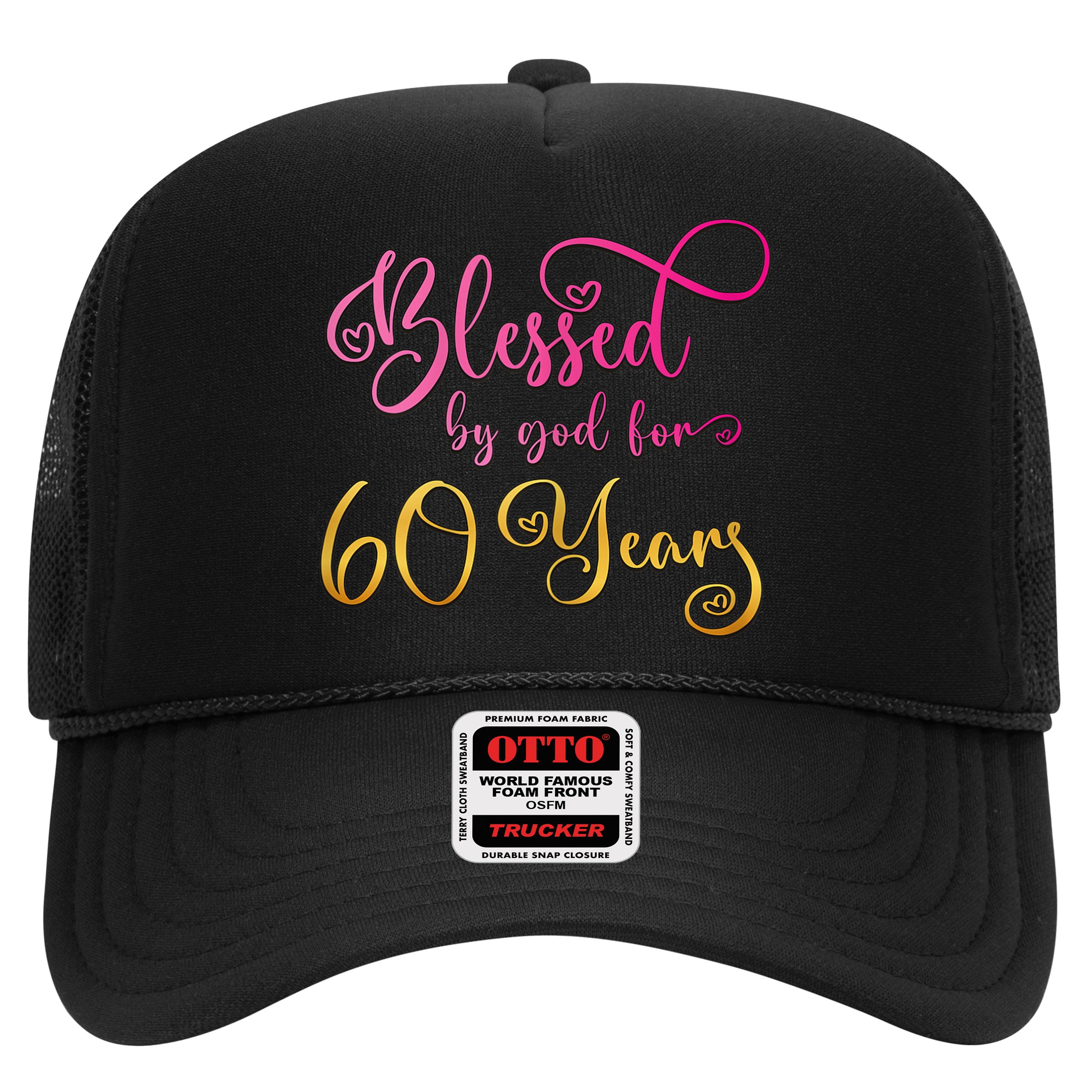 Blessed By God For 60 Years Old Wo 60th Birthday Hat