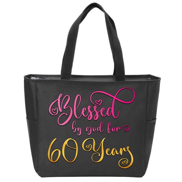 Blessed By God For 60 Years Old Wo 60th Birthday Zip Tote Bag