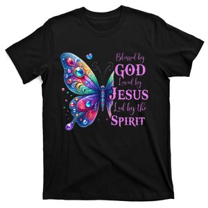 Blessed By God Loved By Jesus Led By The Spirit Butterfly T-Shirt