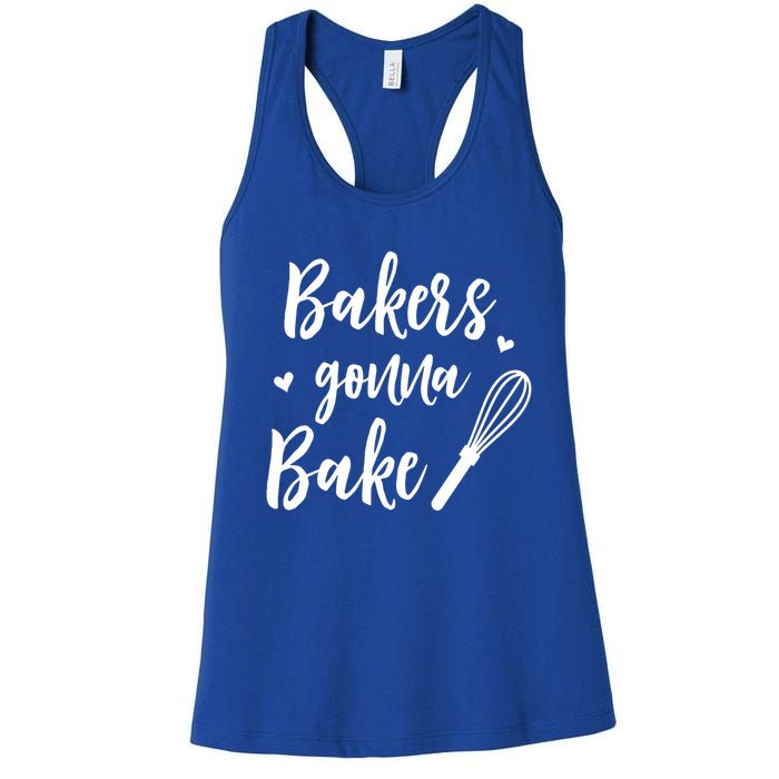 Bakery Bakers Gonna Bake Meaningful Gift Women's Racerback Tank