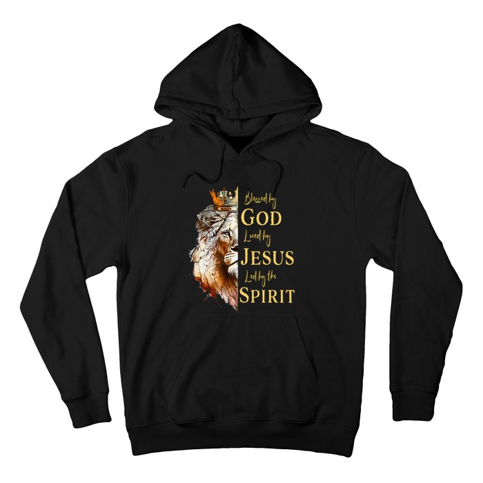 Blessed By God Loved By Jesus Lion Hoodie