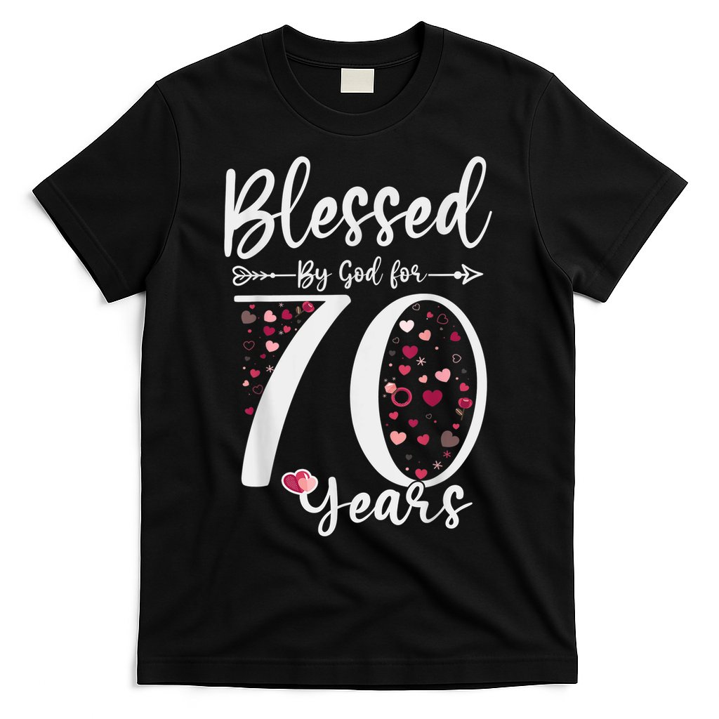 Blessed by God For 70 Years Old 70th Birthday Gift For Wo T-Shirt
