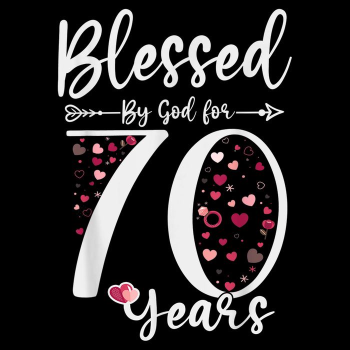 Blessed by God For 70 Years Old 70th Birthday Gift For Wo Premium T-Shirt