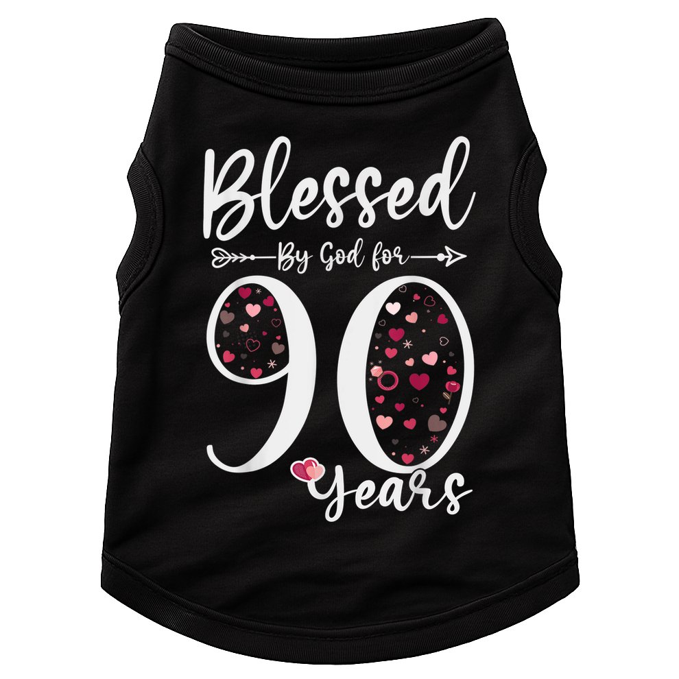 Blessed by God For 90 Years Old 90th Birthday Gift For Wo Doggie Tank