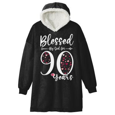 Blessed by God For 90 Years Old 90th Birthday Gift For Wo Hooded Wearable Blanket