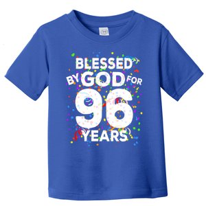 Blessed By God For 96 Years Gift Happy 96th Birthday Gift Toddler T-Shirt