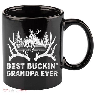 Best Buckin Grandpa Ever Deer Hunting Fathers Day Gift 11oz C Handle Ceramic Mug