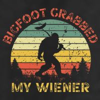 Bigfoot Bigfoot Grabbed My Wiener Design 7 Panel Mesh Trucker Snapback Hat