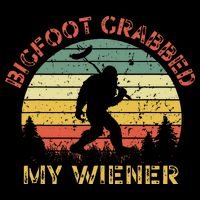Bigfoot Bigfoot Grabbed My Wiener Design Flat Bill Trucker Hat