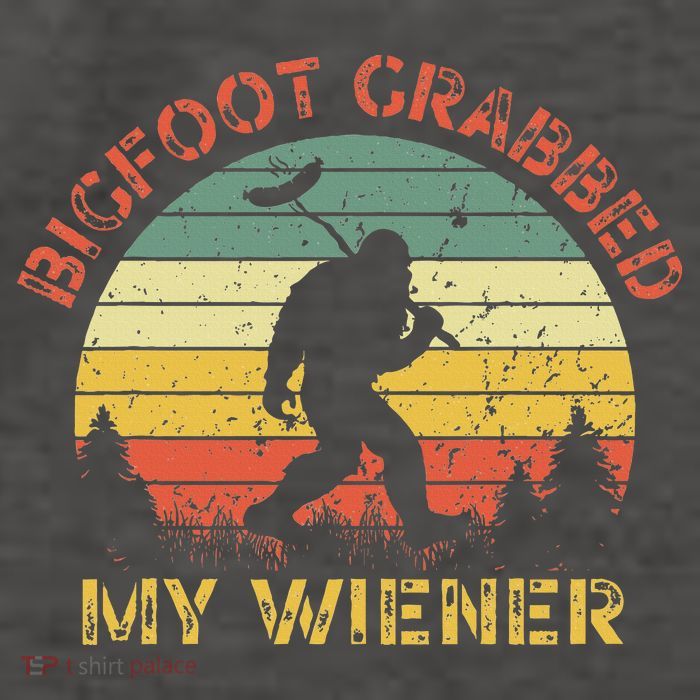 Bigfoot Bigfoot Grabbed My Wiener Design Vector Backpack