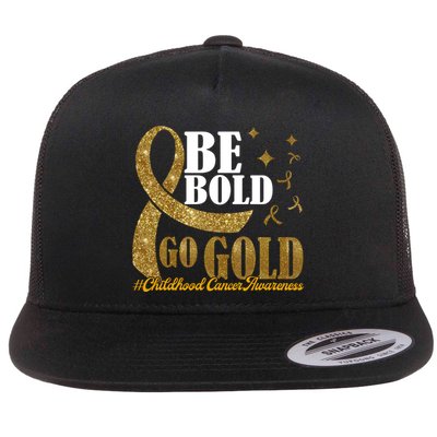 Be Bold Go Gold Childhood Cancer Awareness Flatbill Hat