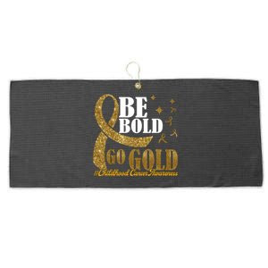 Be Bold Go Gold Childhood Cancer Awareness Large Microfiber Waffle Golf Towel