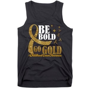 Be Bold Go Gold Childhood Cancer Awareness Tank Top