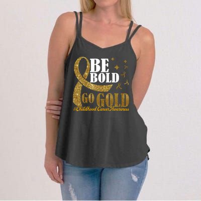 Be Bold Go Gold Childhood Cancer Awareness Women's Strappy Tank