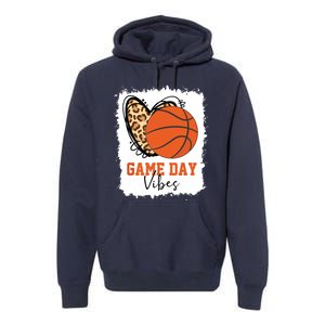 Bleached Basketball Game Day Vibes Basketball Mom Game Day Premium Hoodie