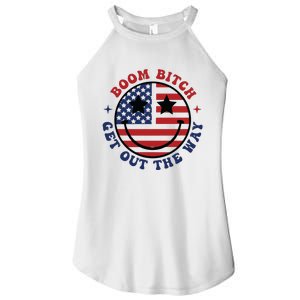 Boom Bitch Get Out The Way Funny 4th Of July Women's Perfect Tri Rocker Tank