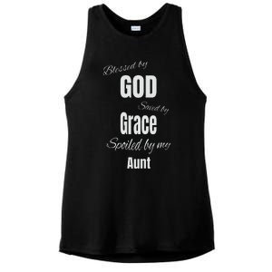 Blessed By God Saved By Grace Spoiled By My Aunt Ladies PosiCharge Tri-Blend Wicking Tank