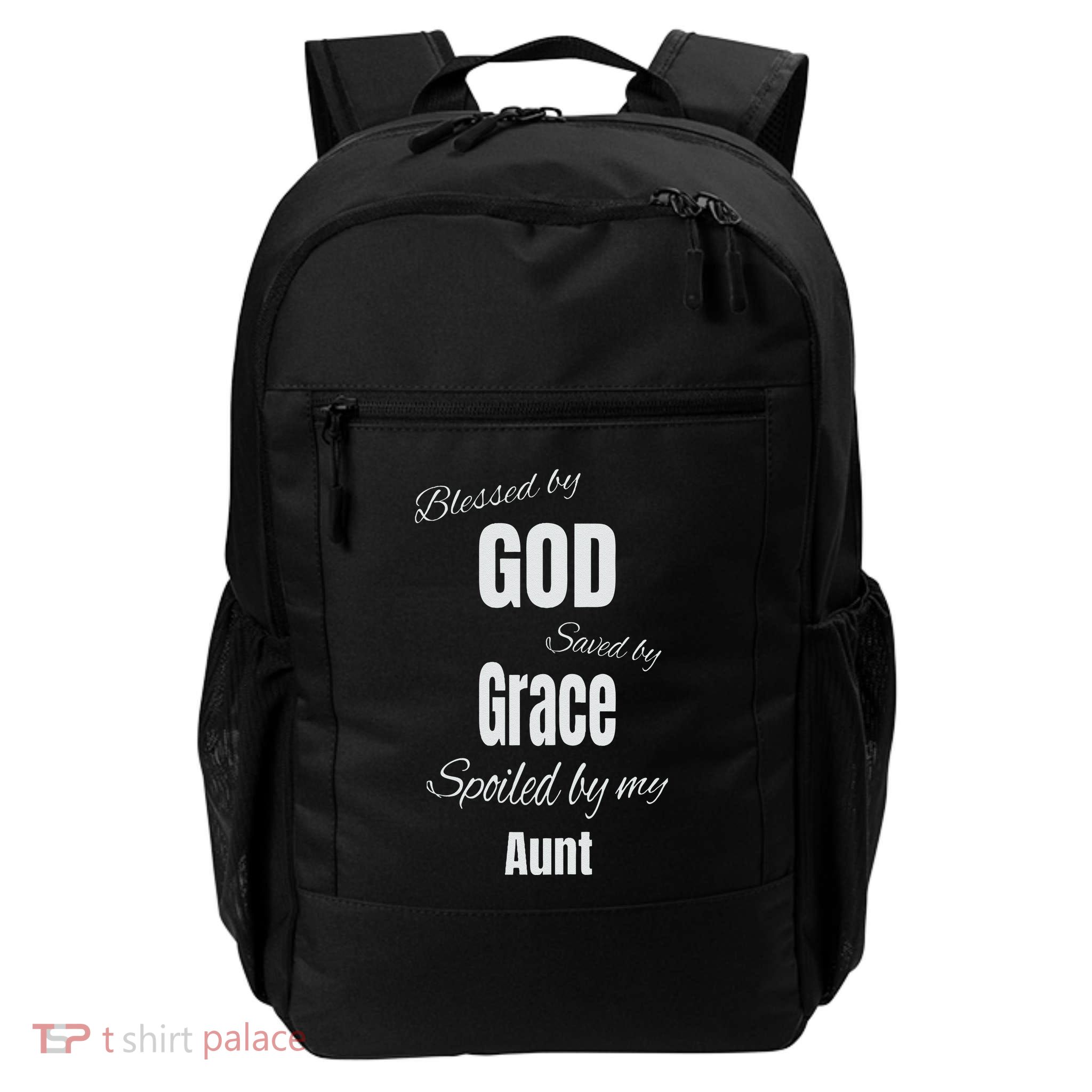 Blessed By God Saved By Grace Spoiled By My Aunt Backpack