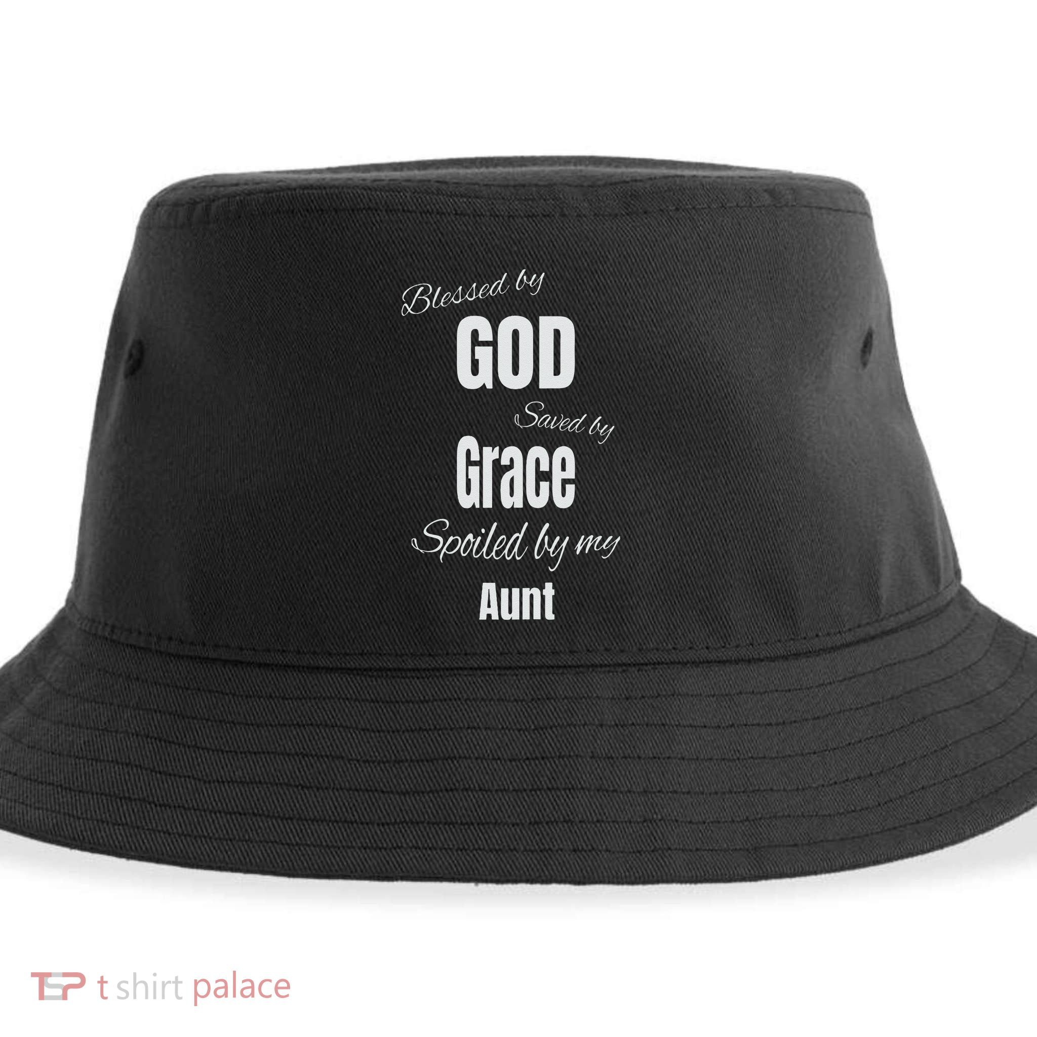 Blessed By God Saved By Grace Spoiled By My Aunt Sustainable Bucket Hat