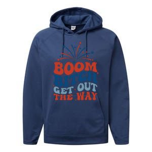 Boom Bitch Get Out The Way Funny 4th Of July Performance Fleece Hoodie