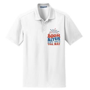 Boom Bitch Get Out The Way Funny 4th Of July Dry Zone Grid Polo