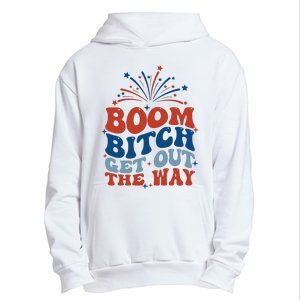 Boom Bitch Get Out The Way Funny 4th Of July Urban Pullover Hoodie