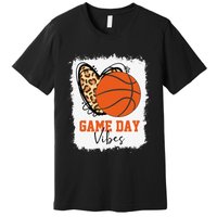 Bleached Basketball Game Day Vibes Basketball Mom Game Day Premium T-Shirt