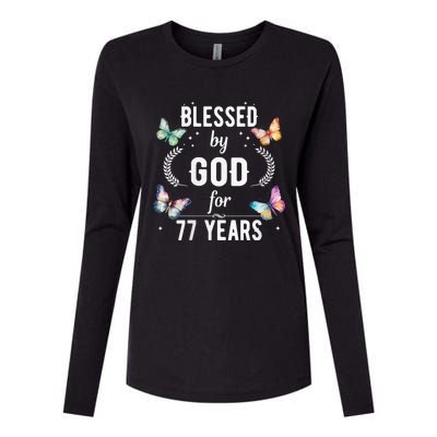 Blessed By God For 77 Years Old Cute Butterfly 77th Birthday Womens Cotton Relaxed Long Sleeve T-Shirt