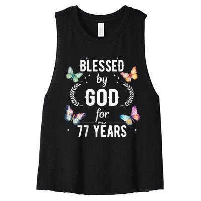 Blessed By God For 77 Years Old Cute Butterfly 77th Birthday Women's Racerback Cropped Tank