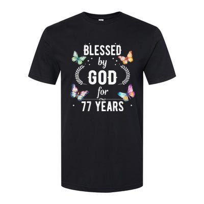 Blessed By God For 77 Years Old Cute Butterfly 77th Birthday Softstyle® CVC T-Shirt