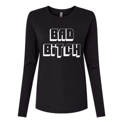 Bad Bitch Gift Womens Cotton Relaxed Long Sleeve T-Shirt