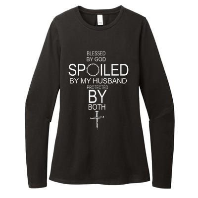 Blessed By God Spoiled By My Husband Protected By Boths Womens CVC Long Sleeve Shirt