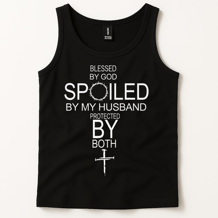 Blessed By God Spoiled By My Husband Protected By Boths Tank Top