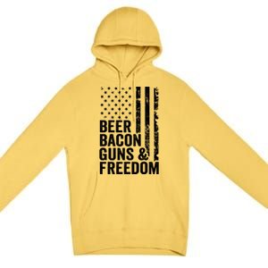 Beer Bacon Guns And Freedom / Usa Bbq American Flag Ing Funny Gift Premium Pullover Hoodie