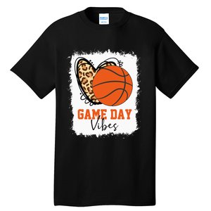 Bleached Basketball Game Day Vibes Basketball Mom Game Day Tall T-Shirt