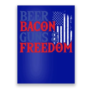 Beer Bacon Gun Freedom American Flag Usa Country Gift Poster