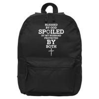 Blessed By God Spoiled By My Husband Protected By Both Funny 16 in Basic Backpack