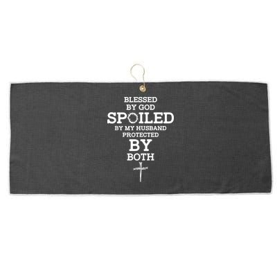 Blessed By God Spoiled By My Husband Protected By Both Funny Large Microfiber Waffle Golf Towel