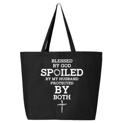 Blessed By God Spoiled By My Husband Protected By Both Funny 25L Jumbo Tote